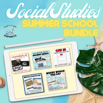 Preview of Middle School Social Studies Summer School Interactive Lessons Bundle
