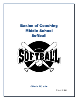 Preview of Middle School Softball Coach or Teacher Manual - Rules, Equipment, Scoring