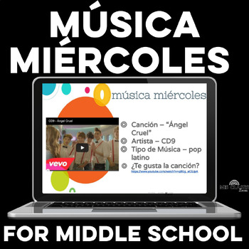 Preview of Middle School Spanish Música miércoles Music Slides for Spanish Bell Ringers