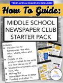 Middle School Student Newspaper Comprehensive How-To Guide