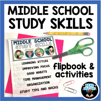 Preview of Study Skills for Middle School Flipbook and Activities Transition Back to School