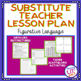 Middle School Substitute Teacher Lesson Plan - Figurative 