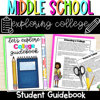 Preview of Middle School Success Exploring College Guidebook Reference Guide Book