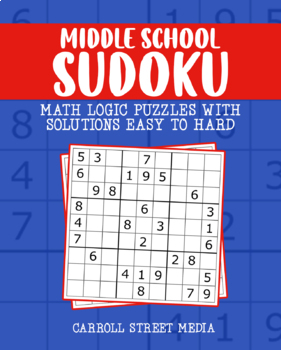 Preview of Middle School Sudoku: Printable Math Logic Puzzle Games With Solutions