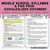 Middle School Syllabus with FAQs | GoogleSlides | Editable