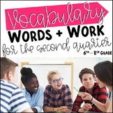 2nd Quarter | Middle School Vocabulary Words and Word Work