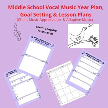 Preview of Middle School Vocal Music Year Plan, Goal Setting & Lesson Planning