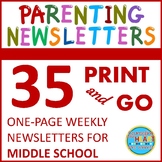 Middle School Weekly Parenting Newsletters for Entire Year