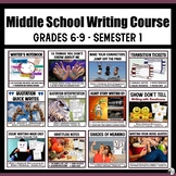 Middle School Writing Course (Grades 6-9) Semester 1 Bundl
