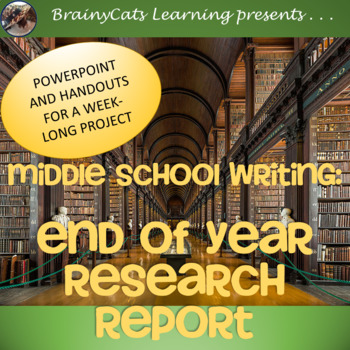 Preview of Middle School Writing:  End of the Year Research Report