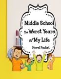 Middle School the Worst Years of My Life - Novel Unit Bundle