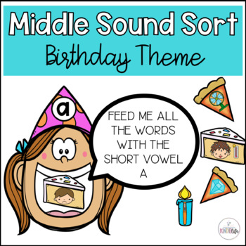Preview of Middle Sound Sort - Birthday Theme