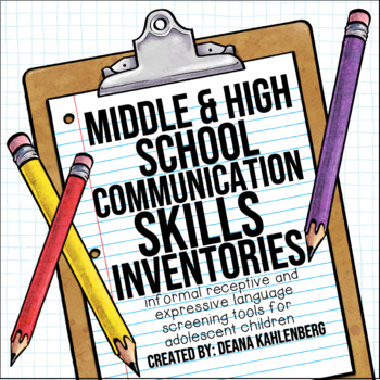 Preview of Middle and High School Communication Skills Inventories