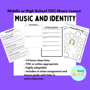 Preview of Middle and High School TOC Music Lesson: Music and Identity