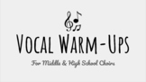 Middle and High School Vocal Warm Ups