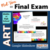 Middle or High School Art Final Exam, Midterm Exam, or Reflection