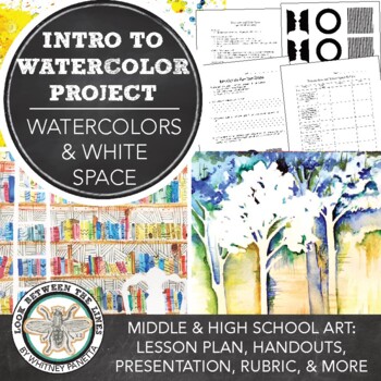 Preview of Watercolors & White Space Painting Project for Middle School Art High School Art