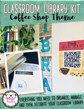 Preview of Middle or High School Classroom Library Management Kit - Coffee Shop Theme