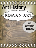 Middle school or high school ART HISTORY - Roman