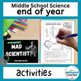 Middle school science end of year activities bundle