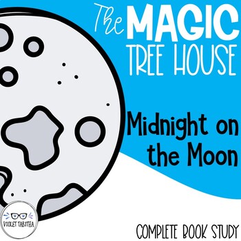 Preview of Midnight on the Moon Magic Tree House Book Companion