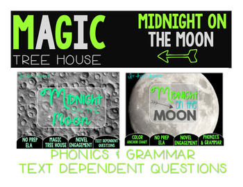 Preview of Midnight on the Moon NO PREP and Text Dependent Questions BUNDLE