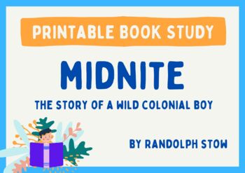 Preview of Midnite: The Story of a Wild Colonial Boy - Novel Study