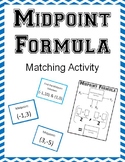 Midpoint Formula Matching Activity