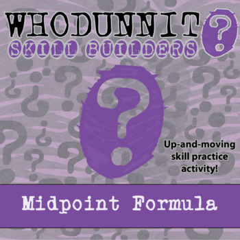 Preview of Midpoint Formula Whodunnit Activity - Printable & Digital Game Options
