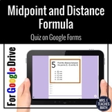 Midpoint and Distance Formula Google Form