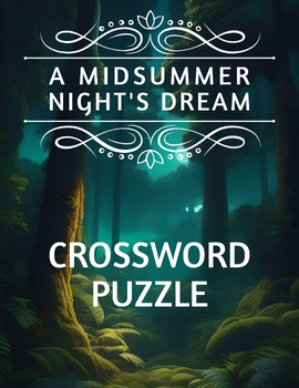 Preview of A MIDSUMMER NIGHT'S DREAM // Crossword Puzzle