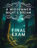 A MIDSUMMER NIGHT'S DREAM // Final Exam