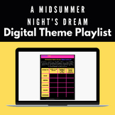 Shakespeare Midsummer Night's Dream Digital Theme Playlist