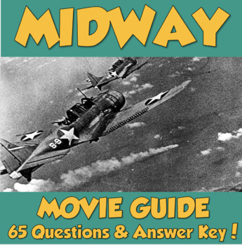 Preview of Midway Movie Guide (2019) *65 Questions and Answer Key!*