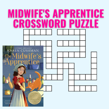 Midwife s Apprentice Crossword Puzzle by Reading and Writing Rams