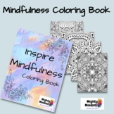 Mighty Mindsets: Inspire Mindfulness Coloring Book for All