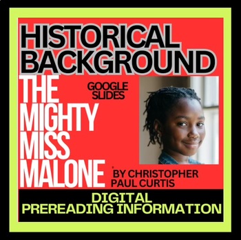 Preview of Mighty Miss Malone Background History Google Slide Intro digital photos, maps,