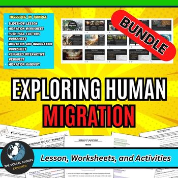Preview of Migration Studies Resource BUNDLE with Lesson, Worksheets, and Activities