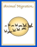 Animal Migration Thematic Unit