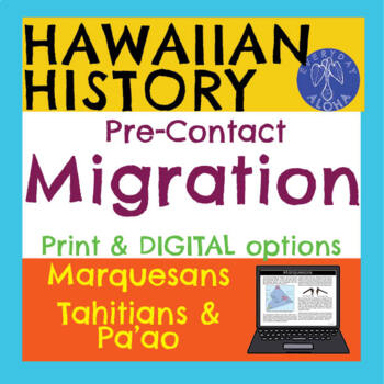 Preview of Migration in Pre-Contact Hawaii: Marquesans, Tahitians & Pa'ao (SS 4.3.9, 4.3.10
