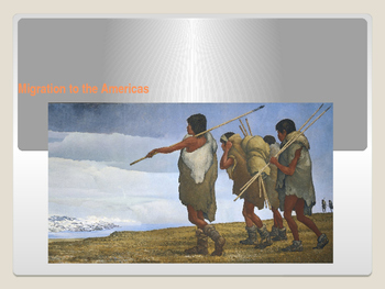 Preview of Migration to Americas: Early American Cultures