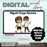 Miguel Stays Remote An F-B-T-S Digital Social Story from S