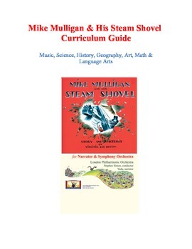 Preview of Mike Mulligan and His Steam Shovel Curriculum Guide