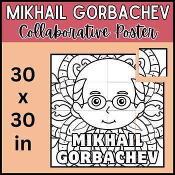 Preview of Mikhail Gorbachev Coloring Collaborative Poster Art Project Bulletin Board
