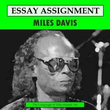 Preview of Miles Davis Research Organizer & Paper Assignment — Music History — CCSS Rubric
