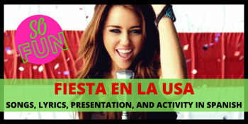 Preview of Miley Cyrus - Fiesta en la USA (Party in the USA) CLOZE reading + audio + ppt