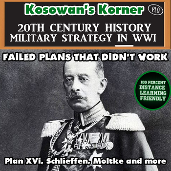 Preview of Military Strategies & Failure to Launch in WWI: Schlieffen & Moltke: CHC2D