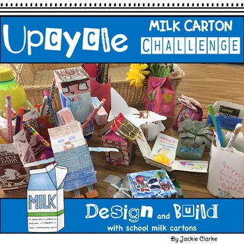 Preview of Milk Carton Upcycle STEM STEAM Challenge, Earth Day Craft Recycling Project
