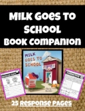 Milk Goes to School Book Companion Activities | Back to Sc