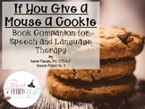 If You Give A Mouse A Cookie Literacy Companion
